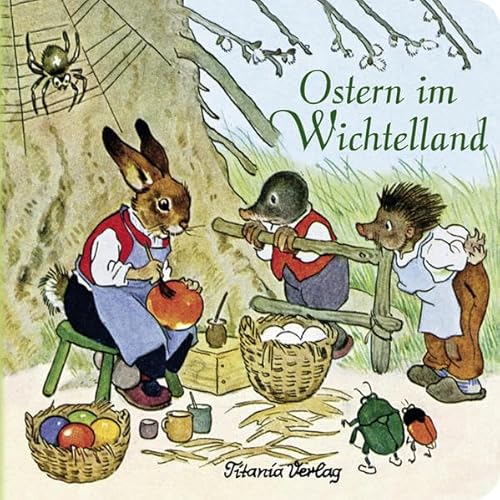 Stock image for Ostern im Wichtelland for sale by medimops