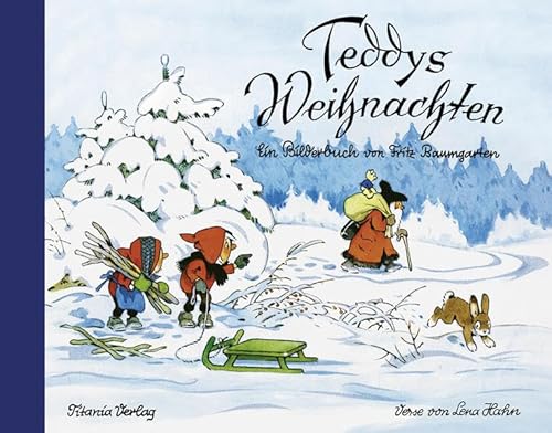 Beispielbild fr Teddys Weihnachten: Ein Bilderbuch von Fritz Baumgarten zum Verkauf von medimops