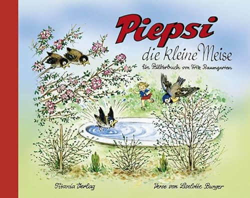 Stock image for Piepsi die kleine Meise -Language: german for sale by GreatBookPrices