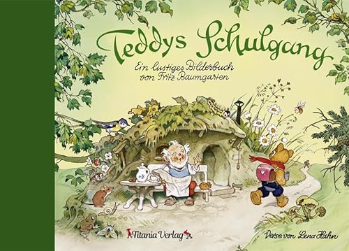 Imagen de archivo de Teddys Schulgang: Ein lustiges Bilderbuch von Fritz Baumgarten a la venta por Chiron Media
