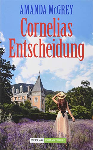 Stock image for Cornelias Entscheidung for sale by Buchpark