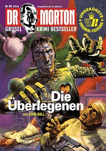 Stock image for Dr. Morton 95: Die berlegenen for sale by GreatBookPrices
