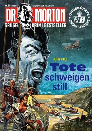 Stock image for Dr. Morton 98: Tote schweigen still for sale by GreatBookPrices