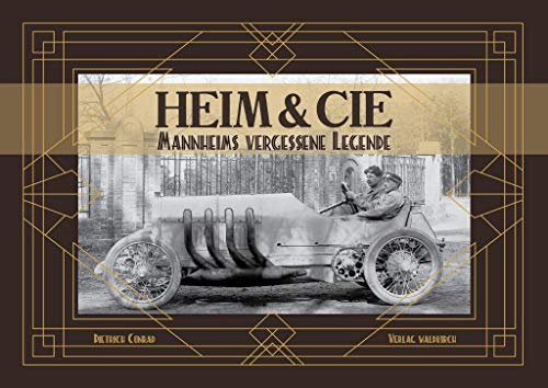 Stock image for HEIM & CIE: Mannheims vergessene Legende for sale by medimops