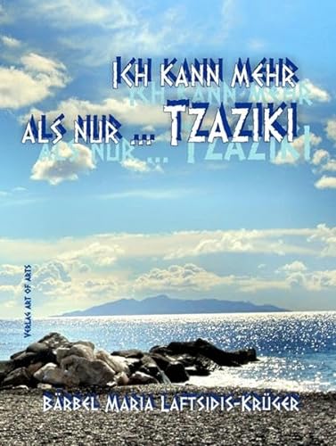 Stock image for Ich kann mehr als nur . Tzaziki: Koch-Lese-Buch, Teil 2 for sale by medimops