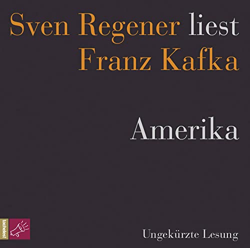 9783864841033: Amerika: Sven Regener liest Franz Kafka