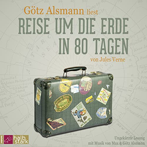 Stock image for Reise um die Erde in 80 Tagen (Neuausgabe): Mit Musik von Max & Gtz Alsmann for sale by Buchmarie