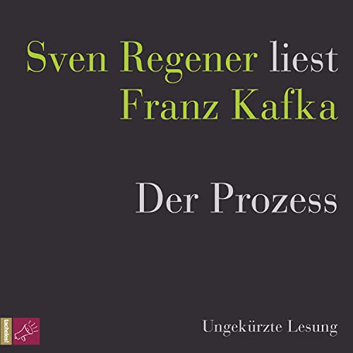 9783864843990: Der Prozess: Sven Regener liest Franz Kafka