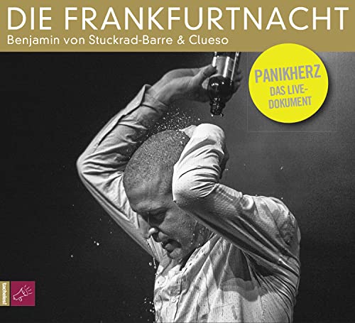 Beispielbild fr Die Frankfurtnacht: Panikherz. Das Live-Dokument zum Verkauf von medimops