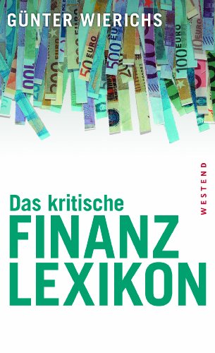 9783864890260: Das kritische Finanzlexikon
