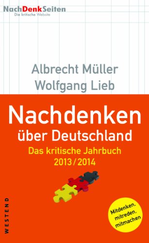 Beispielbild fr Nachdenken ber Deutschland: Das kritische Jahrbuch 2013/2014 zum Verkauf von medimops