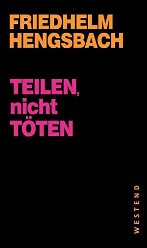 9783864890697: Teilen, nicht tten