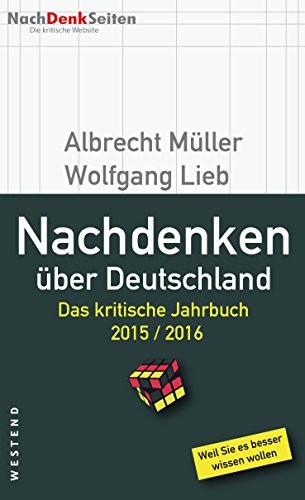 Beispielbild fr Nachdenken ber Deutschland: Das kritische Jahrbuch 2015 / 2016 zum Verkauf von medimops