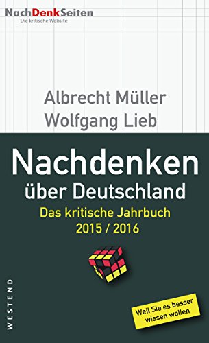 9783864891052: Nachdenken ber Deutschland: Das kritische Jahrbuch 2015 / 2016