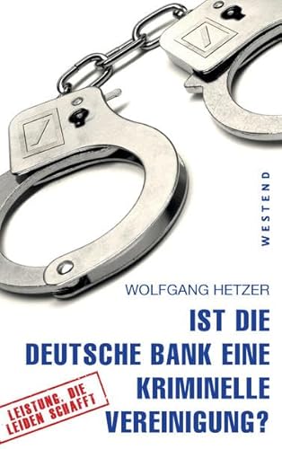 Stock image for Ist die Deutsche Bank eine kriminelle Vereinigung? for sale by medimops