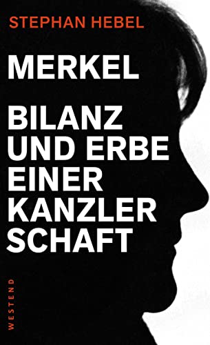 Beispielbild für Merkel: Bilanz und Erbe einer Kanzlerschaft zum Verkauf von medimops