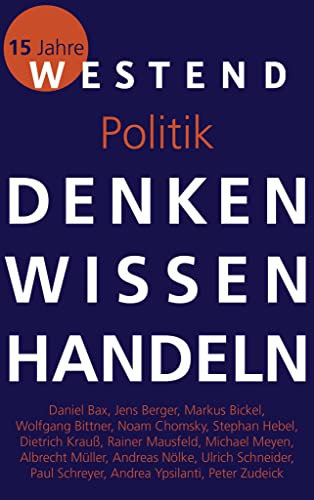 9783864892783: Denken Wissen Handeln Politik