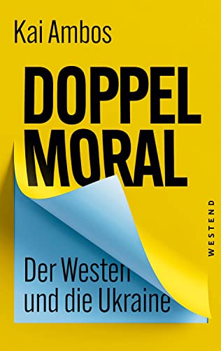 9783864894046: Doppelmoral - Der Westen und die Ukraine