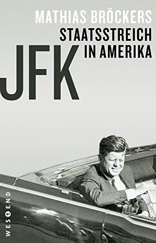 Beispielbild fr JFK - Staatsstreich in Amerika zum Verkauf von medimops