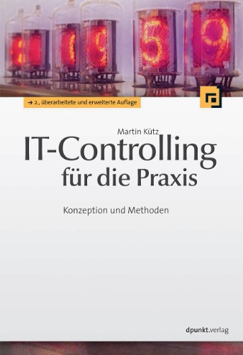 9783864900037: IT-Controlling fr die Praxis: Konzeption und Methoden