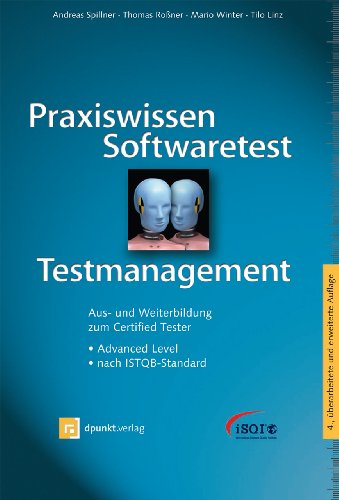 Beispielbild fr Praxiswissen Softwaretest - Testmanagement : Aus- und Weiterbildung zum Certified Tester - Advanced Level nach ISTQB-Standard zum Verkauf von Buchpark
