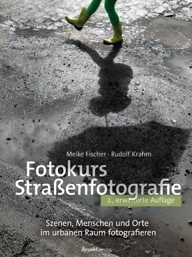 Imagen de archivo de Fotokurs Straenfotografie: Szenen, Menschen und Orte im urbanen Raum fotografieren a la venta por Ammareal