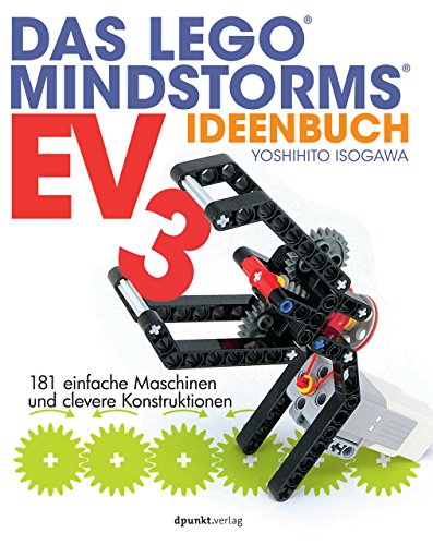 Beispielbild fr Das LEGO-MINDSTORMS-EV3-Ideenbuch: 181 einfache Maschinen und clevere Konstruktionen zum Verkauf von medimops