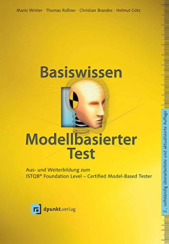 Stock image for Basiswissen modellbasierter Test -Language: german for sale by GreatBookPrices