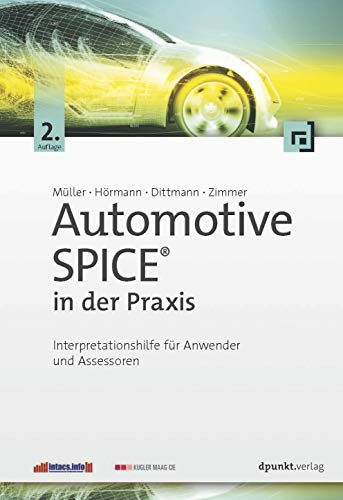 Stock image for Automotive SPICE(TM) in der Praxis -Language: german for sale by GreatBookPrices