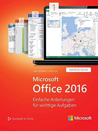 Stock image for Microsoft Office 2016: Einfache Anleitungen fr wichtige Aufgaben (Schritt fr Schritt) (Microsoft Press) for sale by Ammareal