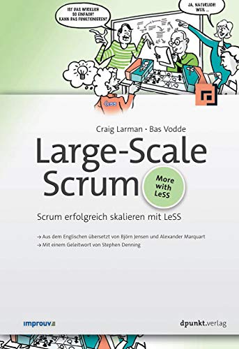 Beispielbild fr Large-Scale Scrum: Scrum erfolgreich skalieren mit LeSS zum Verkauf von medimops