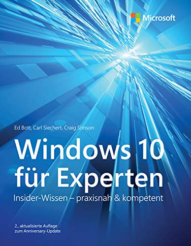 Imagen de archivo de Windows 10 fr Experten: Insider-Wissen - praxisnah & kompetent (Microsoft Press) a la venta por medimops