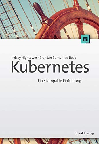 Stock image for Kubernetes: Eine kompakte Einfhrung for sale by medimops