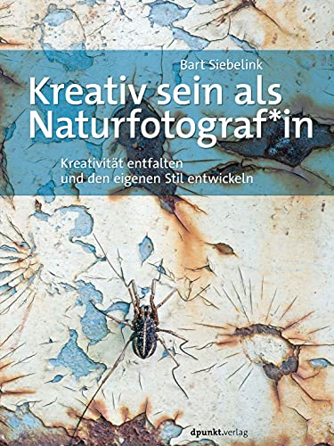 Imagen de archivo de Kreativ sein als Naturfotograf*in -Language: german a la venta por GreatBookPrices