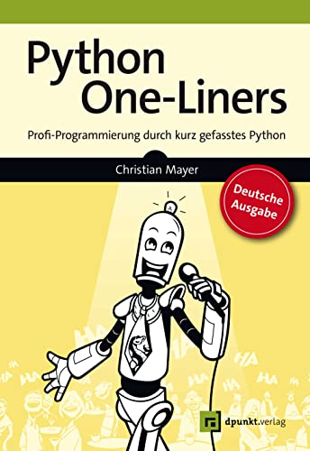 Beispielbild fr Python One-Liners: Profi-Programmierung durch kurz gefasstes Python zum Verkauf von medimops