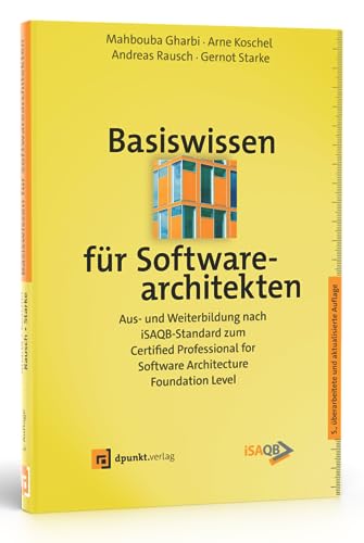 Stock image for Basiswissen für Softwarearchitekten for sale by GreatBookPricesUK