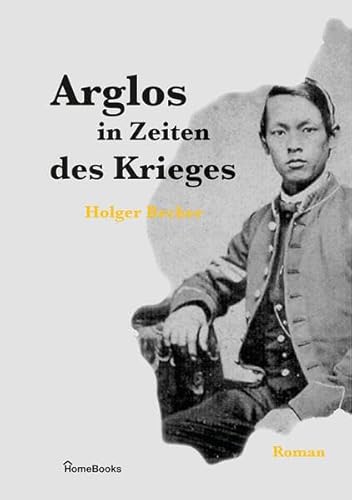 Stock image for Arglos in Zeiten des Krieges for sale by medimops