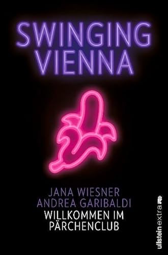 Beispielbild fr Swinging Vienna: Willkommen im Prchenclub zum Verkauf von medimops