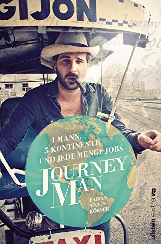 9783864930140: Journeyman: 1 Mann, 5 Kontinente und jede Menge Jobs