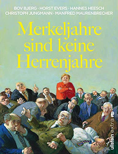 Beispielbild für Merkeljahre sind keine Herrenjahre zum Verkauf von medimops