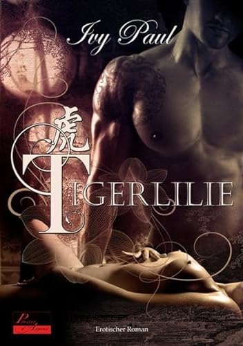Stock image for Tigerlilie: Erotischer Roman for sale by medimops