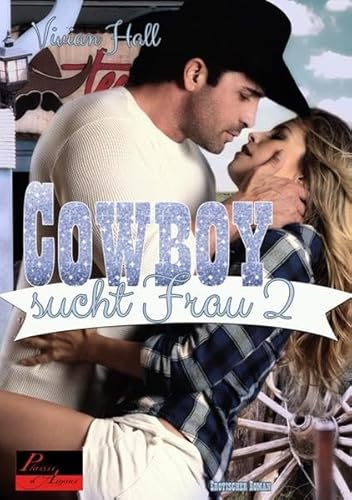 Beispielbild fr Cowboy sucht Frau - Teil 2 zum Verkauf von medimops