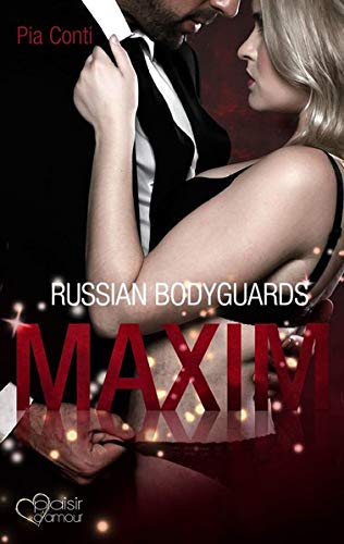 9783864952395: Conti, P: Russian Bodyguards 1: Maxim