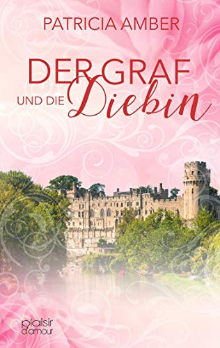 Stock image for Der Graf und die Diebin for sale by medimops
