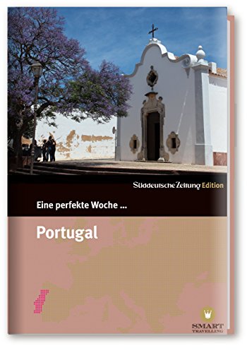Stock image for Eine perfekte Woche . Portugal -Language: german for sale by GreatBookPrices