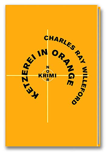 Stock image for Krimi-Noir - Ketzerei in Orange for sale by medimops