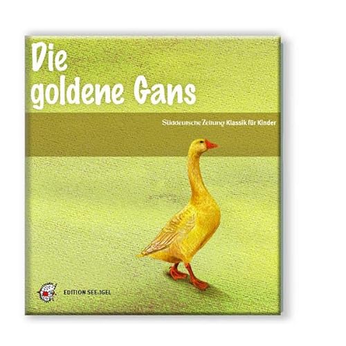 Beispielbild fr Die Goldene Gans zum Verkauf von medimops