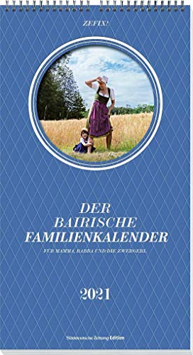 Imagen de archivo de Zefix! Familienkalender 2021: Fr Mama, Baba und die Zwergerl a la venta por medimops