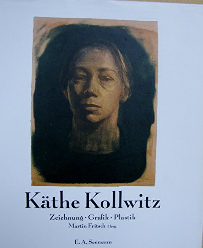 9783865020369: Kthe Kollwitz: Zeichnung. Grafik. Plastik. Bestandskatalog des Kthe-Kollwitz-Museums Berlin