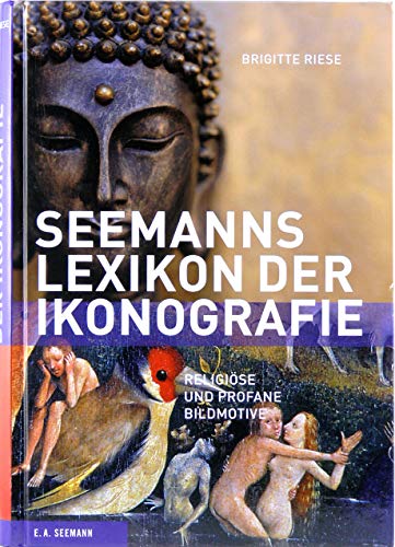 9783865021021: Seemann Lexikon der Ikonografie: Religise und profane Bildmotive